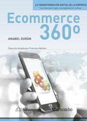 ECOMMERCE 360º | DURAN, ANABEL | MARCOMBO EDICIONES TECNICAS | 9788426725813