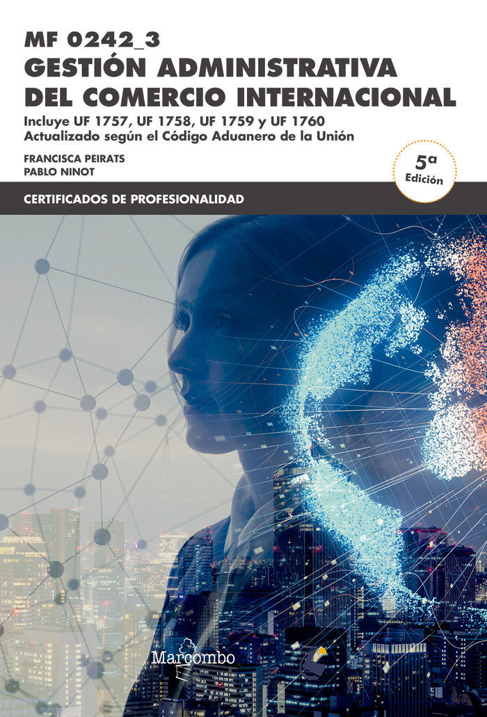 MF0242_3 GESTION ADMINISTRATIVA DEL COMERCIO INTERNACIONAL - 9788426726339
