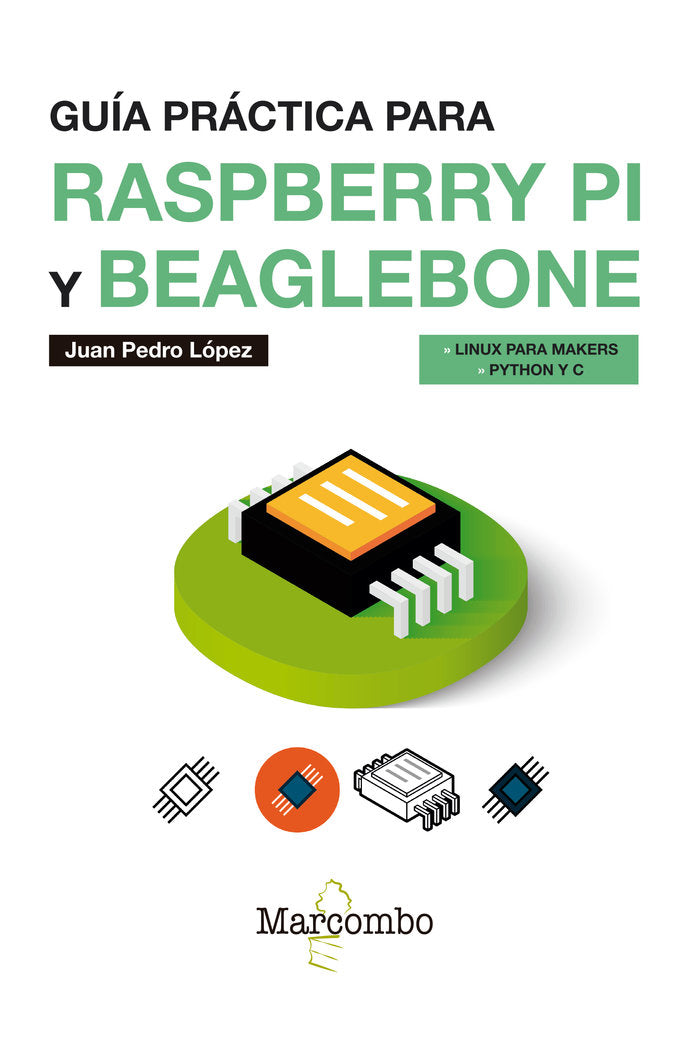 GUIA PRACTICA PARA RASPBERRY PI Y BEAGLEBONE - 9788426726698 Imagen principal del producto