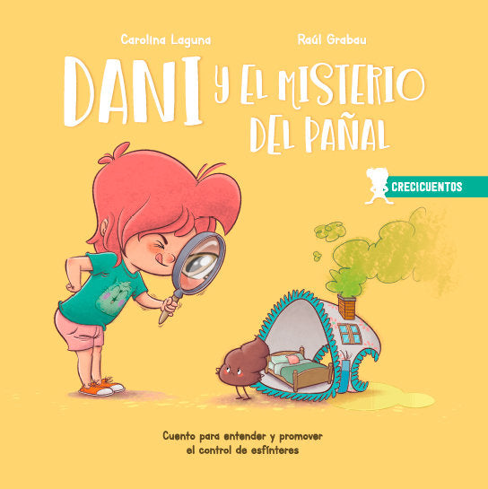 DANI Y EL MISTERIO DEL PAÑAL | LAGUNA,CAROLINA/GRABAU,RAUL | SENTIR | 9788426726735