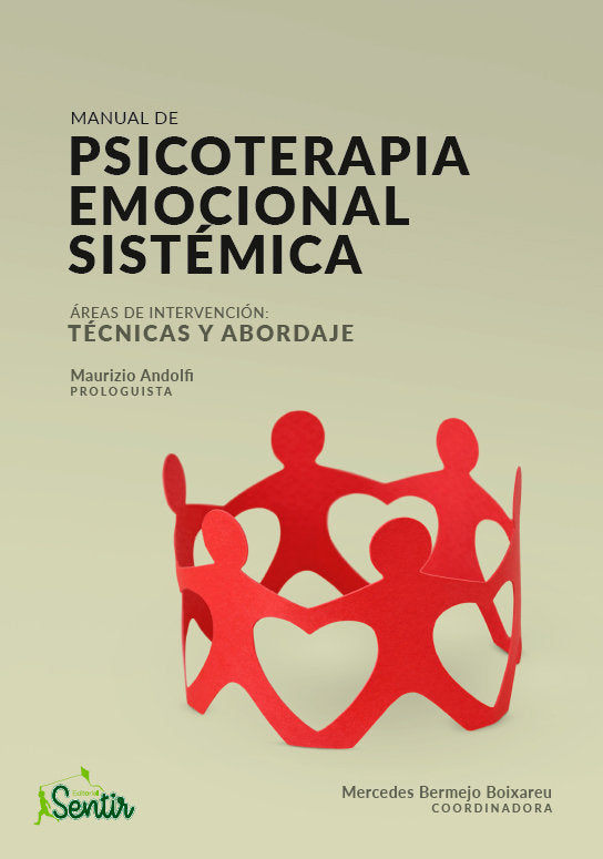 MANUAL PSICOTERAPIA EMOCIONAL SISTEMICA | AA,VV | SENTIR | 9788426726988