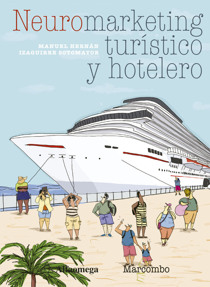 NEUROMARKETING TURISTICO Y HOTELERO - 9788426727060