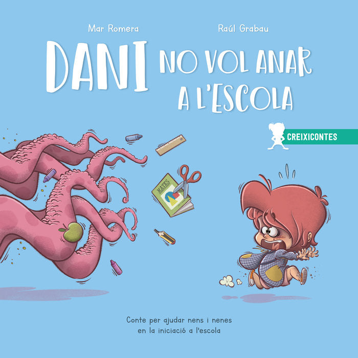 DANI NO VOL ANAR A LESCOLA - 9788426728227 Imagen principal del producto