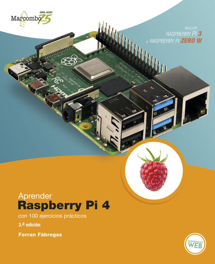APRENDER RASPBERRY PI 4 CON 100 EJERCICIOS PRACTICOS - 9788426728319 Imagen principal del producto