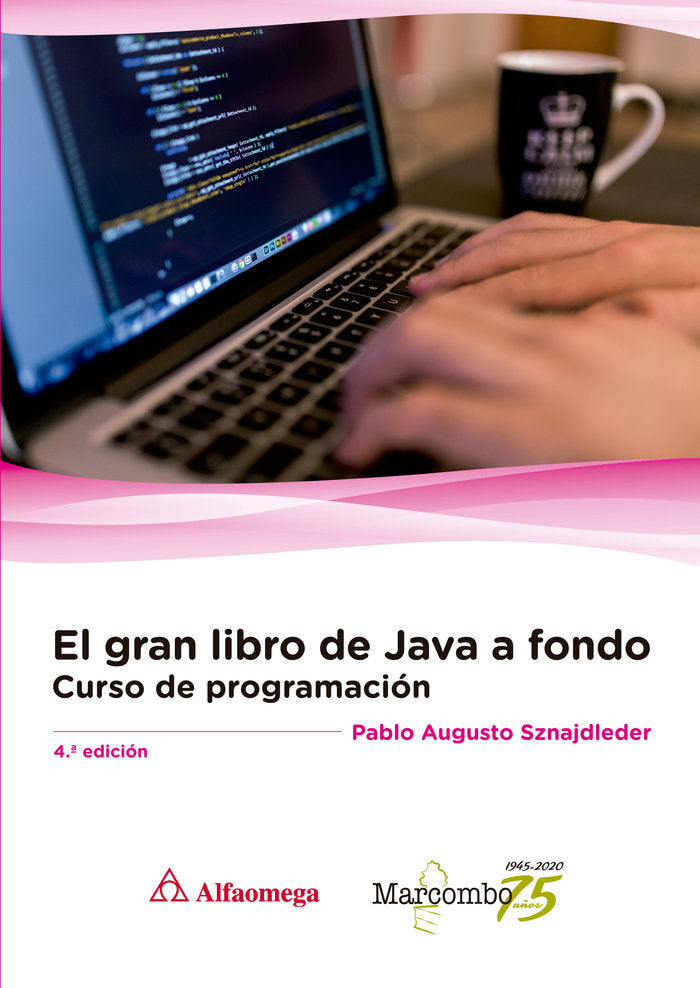 GRAN LIBRO DE JAVA A FONDO 4ª EDEL - 9788426728418