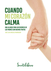 CUANDO MI CORAZON CALMA - 9788426729804