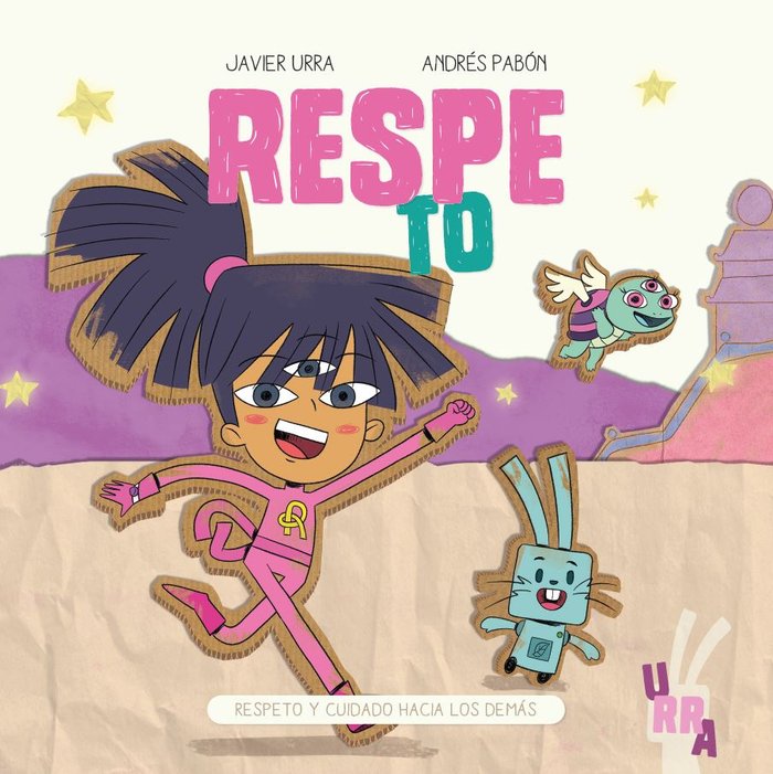 RESPETO | URRA, JAVIER/PABON, ANDRES | SENTIR | 9788426731982