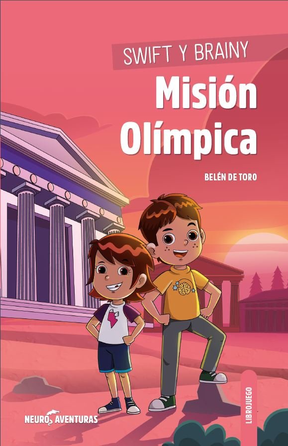 SWIFT Y BRAINY MISION OLIMPICA | BELEN DE TORO | SENTIR | 9788426732255