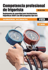 COMPETENCIA PROFESIONAL DE FRIGORISTAS | GALLARDO MARTINEZ,J | MARCOMBO EDICIONES TECNICAS | 9788426735249