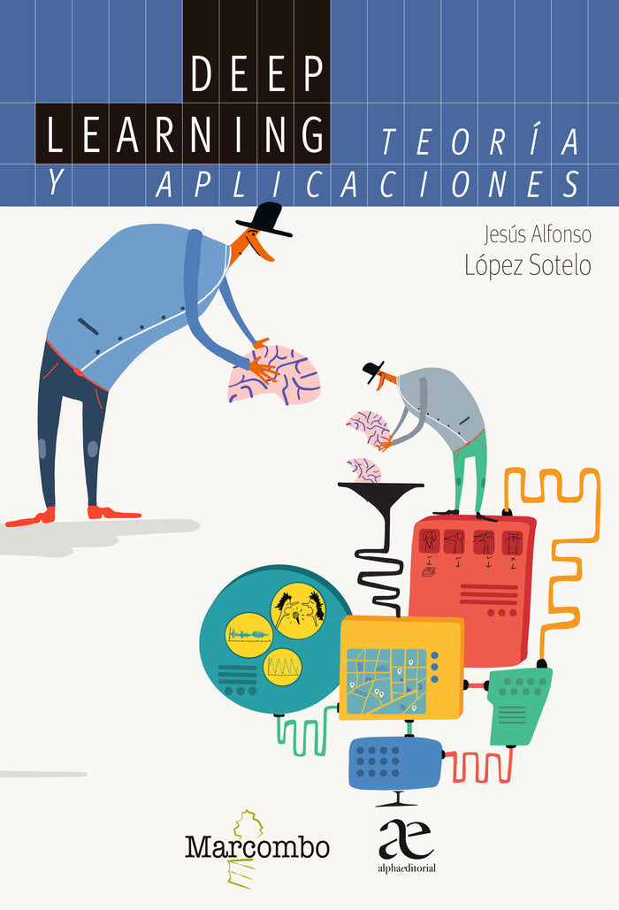 DEEP LEARNING TEORIA Y APLICACIONES - 9788426735836