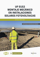 UF 0152 MONTAJE MECANICO EN INSTALACIONES SOLARES FOTOVOLTA - 9788426736239