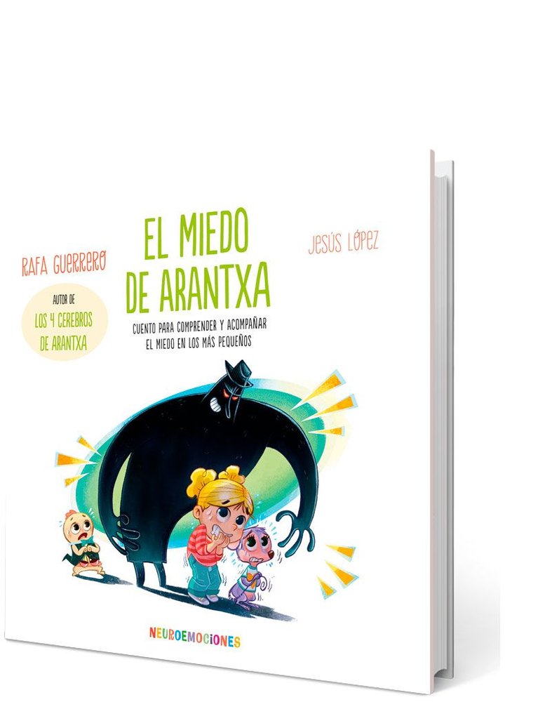 EL MIEDO DE ARANTXA | GUERRERO, RAFA/LOPEZ, JESUS | SENTIR | 9788426736628 Imagen principal del producto