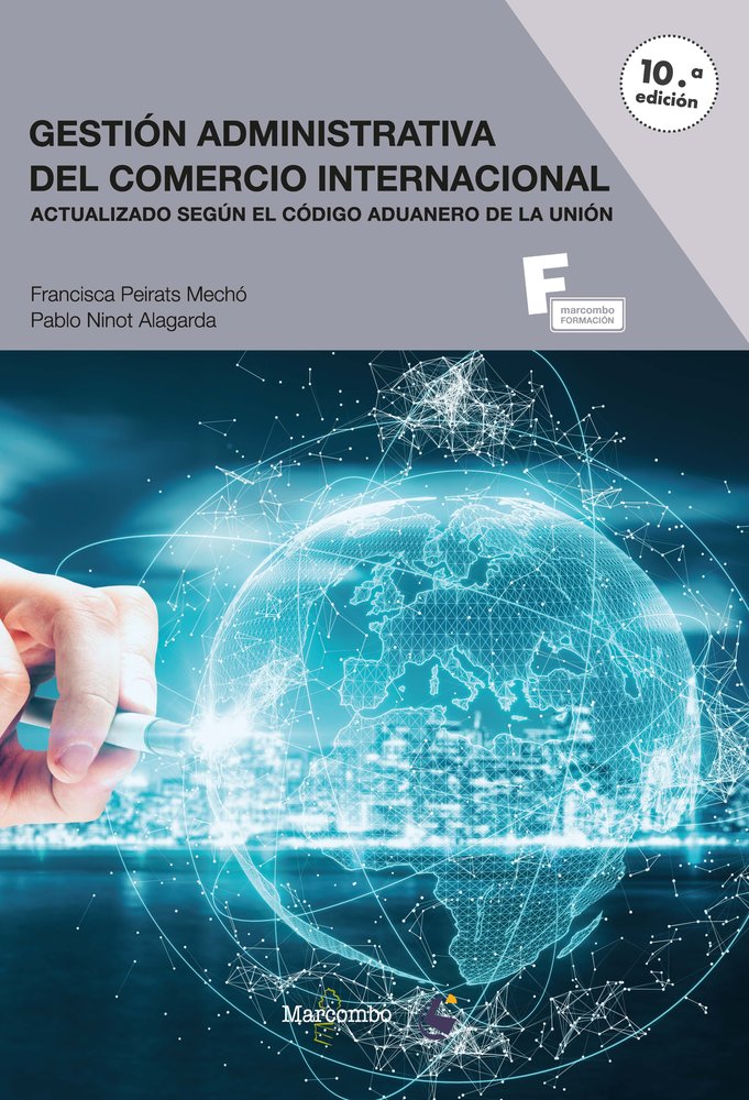 GESTION ADMINISTRATIVA DEL COMERCIO INTERNACIONAL - 9788426737021