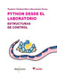PYTHON DESDE EL LABORATORIO ESTRUCTURAS DE CONTROL - 9788426737663