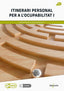 ITINERARI PERSONAL PER A LOCUPABILITAT I | JUAN RODRIGUEZ, CARMEN MARIA | MARCOMBO EDICIONES TECNICAS | 9788426738363