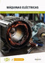 MAQUINAS ELECTRICAS | MIGUEL PAREJA APARICIO/RAFAEL PAREJA APA | MARCOMBO EDICIONES TECNICAS | 9788426739971