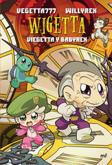 WIGETTA VIEGETTA Y BABYREX VOL,14 | Vegetta777 Y Willyrex | 9788427046962 (Martinez roca)