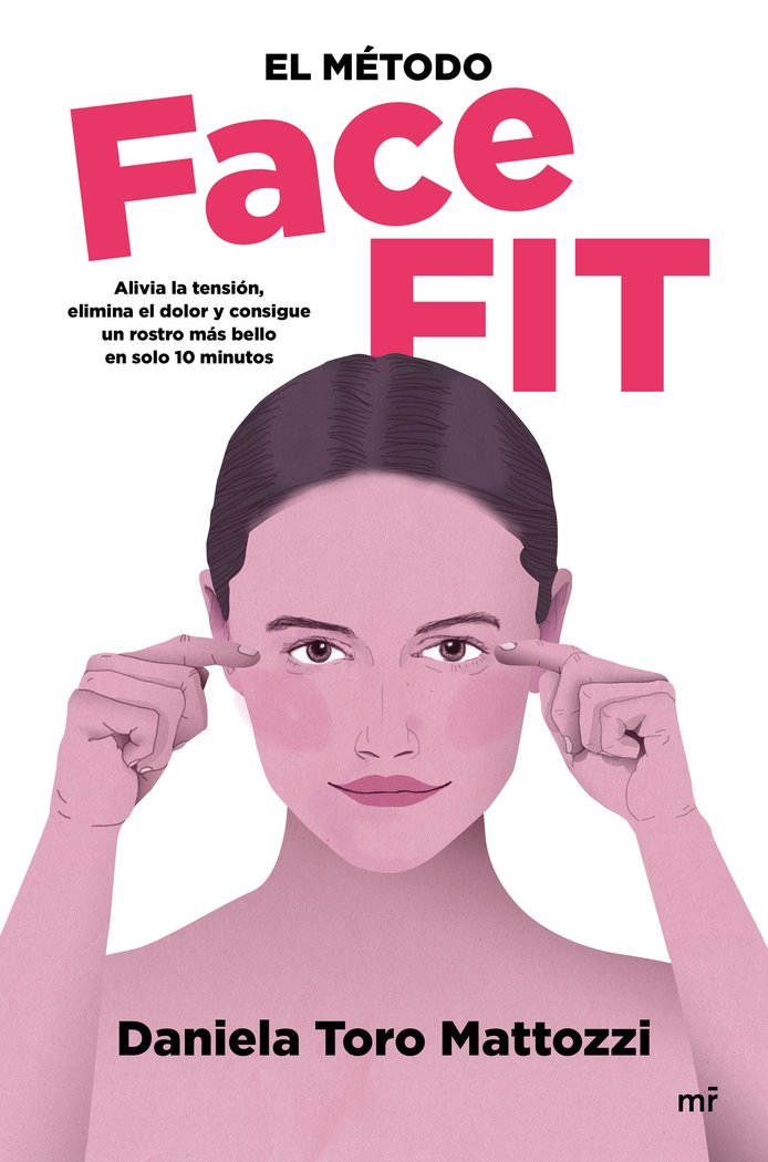 EL METODO FACE FIT ALIVIA LA TENSION ELIMI - 9788427048812