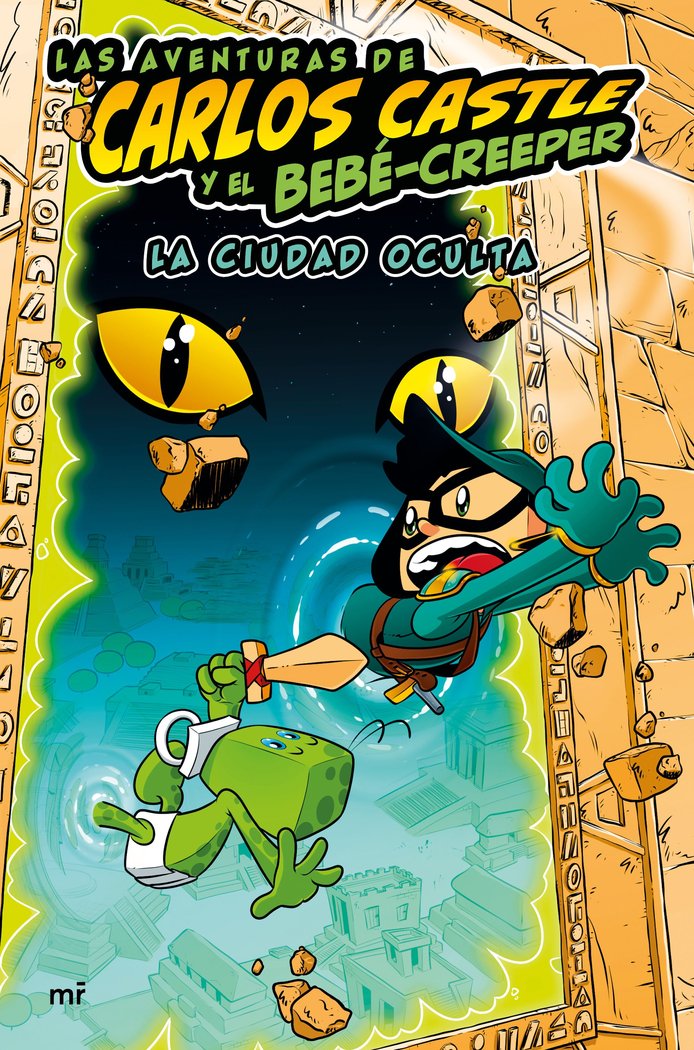 LAS AVENTURAS DE CARLOS CASTLE Y EL BEBE CREEPER LA CIUDAD O | Carlos Castle | 9788427050624 (Martinez roca)