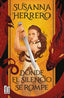 DONDE EL SILENCIO SE ROMPE | Susanna Herrero | 9788427050716 (Martinez roca)