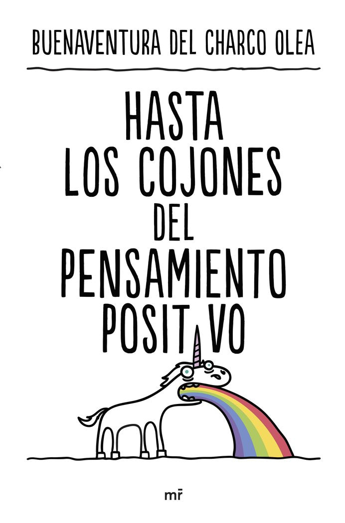 HASTA LOS COJONES DEL PENSAMIENTO POSITIVO - 9788427050815