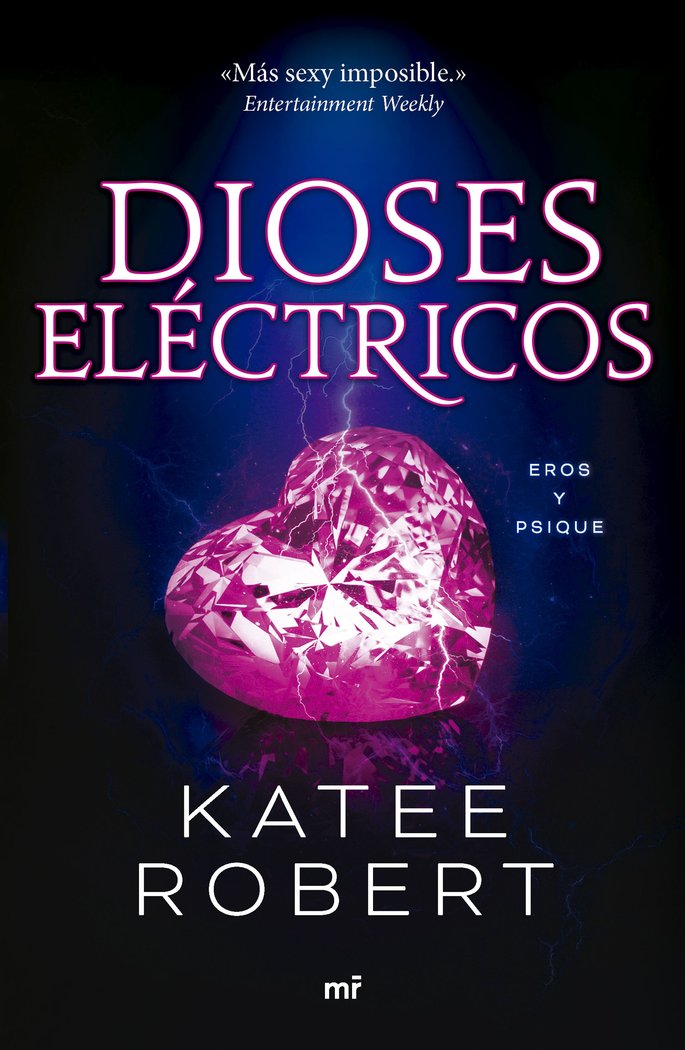 DIOSES ELECTRICOS ELECTRIC IDOL | Katee Robert | 9788427051669 (Martinez roca) Imagen principal del producto