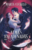 ALMAS ENCADENADAS | Marta Cuchelo | 9788427051751 (Martinez roca)