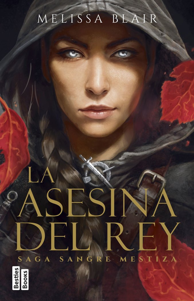 LA ASESINA DEL REY SERIE SANGRE MESTIZA 1 | Blair, Melissa | 9788427053038 (Martinez roca) Imagen principal del producto