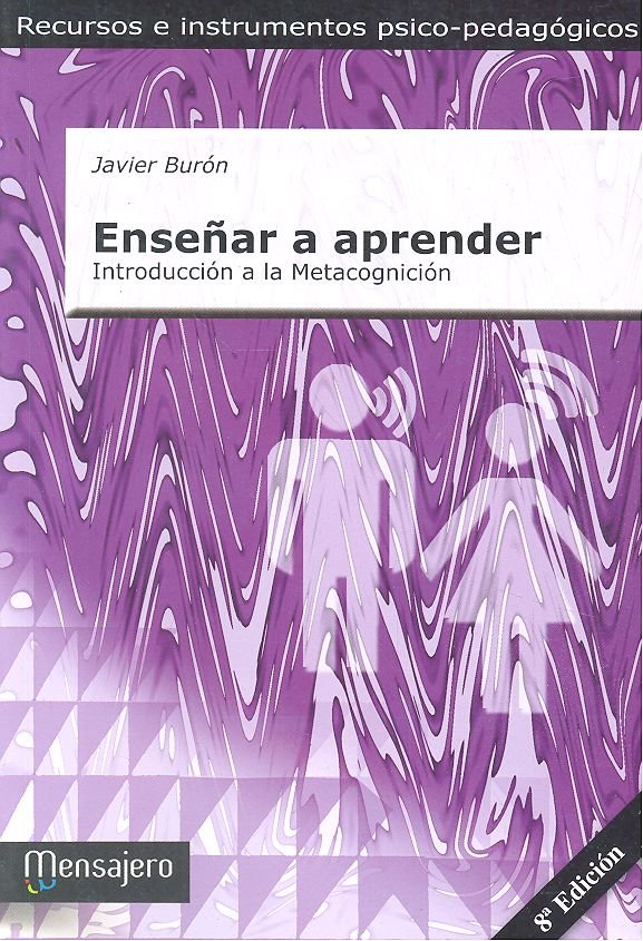 ENSEÑAR A APRENDER | BURON, JAVIER | MENSAJERO | 9788427118232