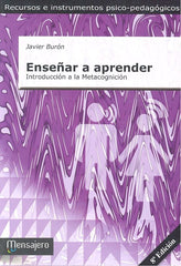 ENSEÑAR A APRENDER | BURON, JAVIER | MENSAJERO | 9788427118232