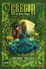 GREGOR 3 - LA GRAN PLAGA I Collins, Suzanne I Molino I 9788427201859