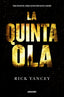 LA QUINTA OLA 1 - LA QUINTA OLA I Yancey, Rick I Molino I 9788427204225