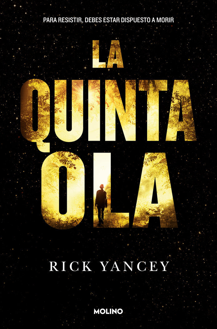 LA QUINTA OLA 1 - LA QUINTA OLA I Yancey, Rick I Molino I 9788427204225