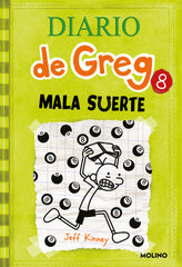 DIARIO DE GREG 8 - MALA SUERTE I Kinney, Jeff I Molino I 9788427204638