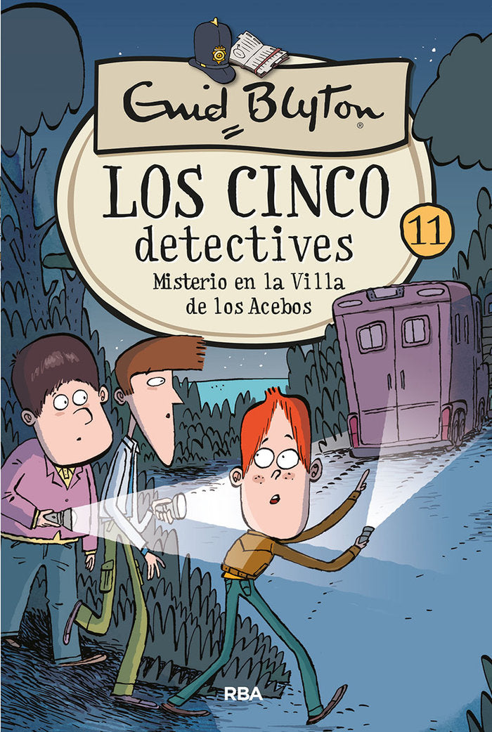 LOS CINCO DETECTIVES 11 - MISTERIO EN LA VILLA DE LOS ACEBOS I Blyton, Enid I Molino I 9788427207899