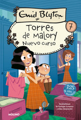 TORRES DE MALORY 7 - NUEVO CURSO I Blyton, Enid I Molino I 9788427209879