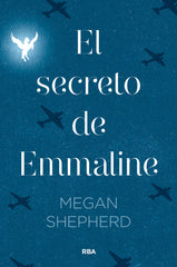 EL SECRETO DE EMMALINE I Shepherd, Megan I Molino I 9788427211599