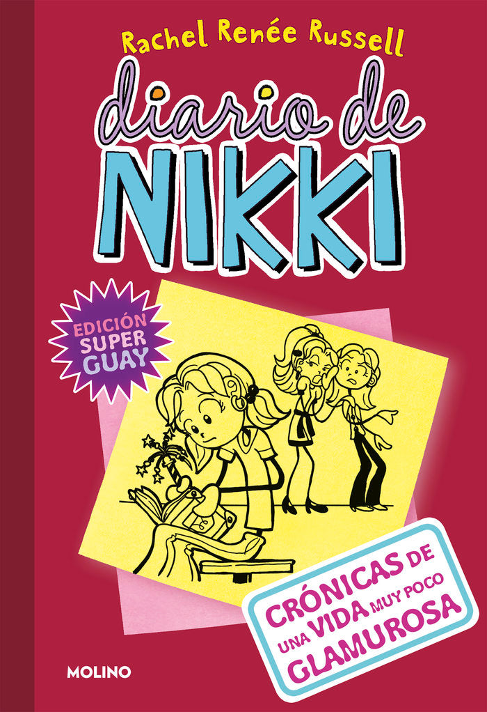 DIARIO DE NIKKI 1 - CRÓNICAS DE UNA VIDA MUY POCO GLAMUROSA I Russell, Rachel Renée I Molino I 9788427211636