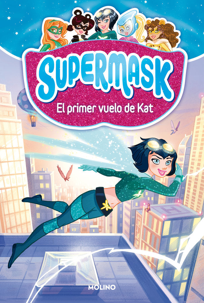 SUPERMASK 1 - EL PRIMER VUELO DE KAT I Clua, Pau I Molino I 9788427212473 Imagen principal del producto