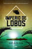 IMPERIO DE LOS LOBOS | Olson,kayla | 9788427212510 (Molino)