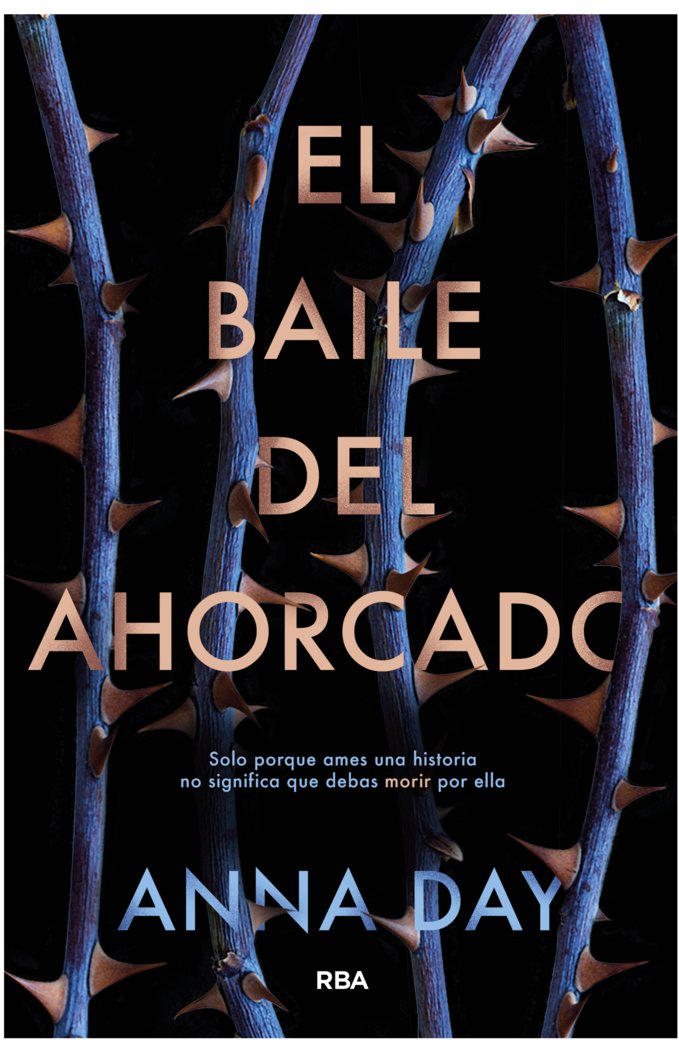 EL BAILE DEL AHORCADO 1 - EL BAILE DEL AHORCADO I Day, Anna I Molino I 9788427212596