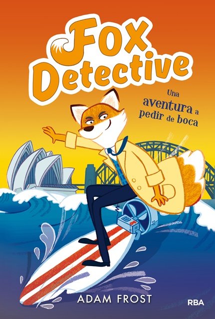 UNA AVENTURA A PEDIR DE BOCA (FOX DETECTIVE 4) I Frost, Adam I Molino I 9788427213005