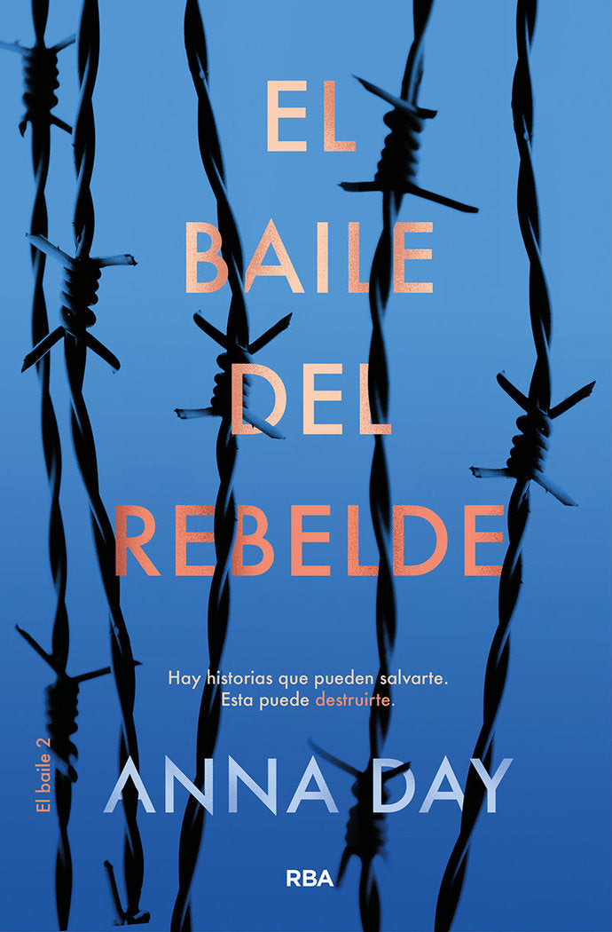 EL BAILE DEL AHORCADO 2 - EL BAILE DEL REBELDE I Day, Anna I Molino I 9788427213449