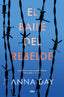 EL BAILE DEL AHORCADO 2 - EL BAILE DEL REBELDE I Day, Anna I Molino I 9788427213449