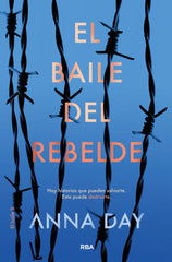 EL BAILE DEL AHORCADO 2 - EL BAILE DEL REBELDE I Day, Anna I Molino I 9788427213449