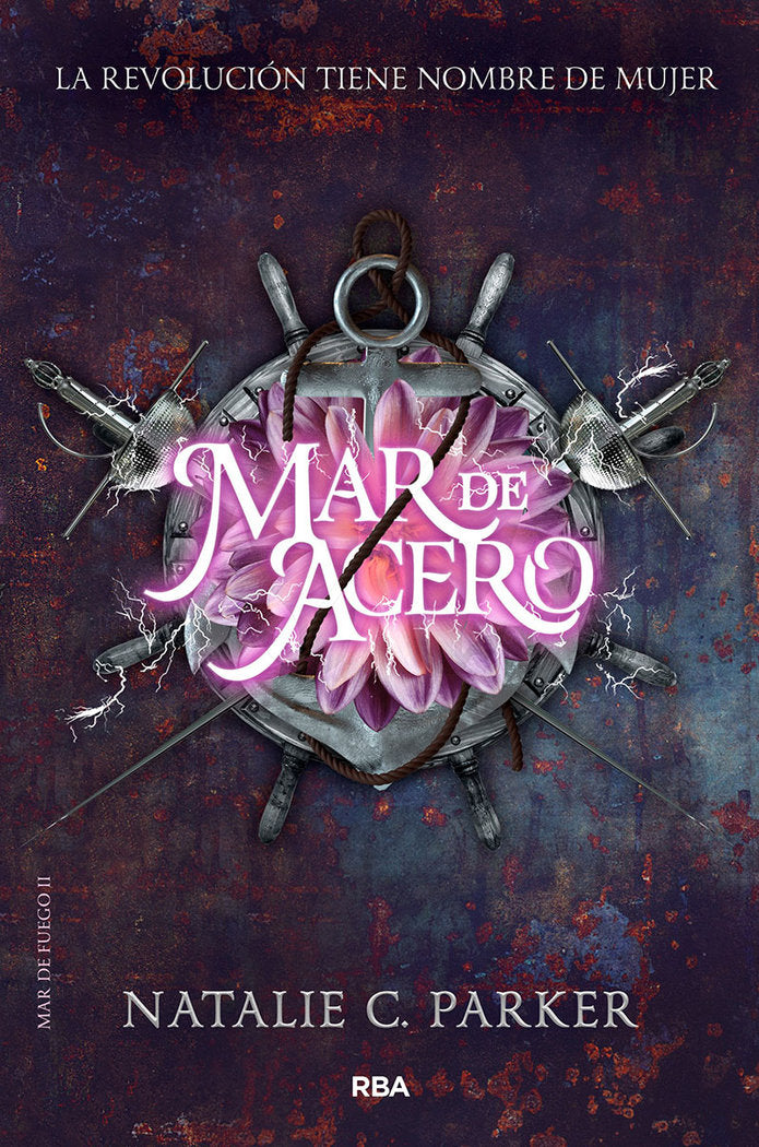 MAR DE FUEGO II MAR DE ACERO | Parker,natalie | 9788427213494 (Molino)