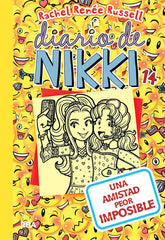DIARIO DE NIKKI 14 - UNA AMISTAD PEOR IMPOSIBLE I Russell, Rachel Renée I Molino I 9788427214651