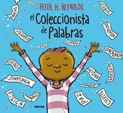 EL COLECCIONISTA DE PALABRAS I Reynolds, Peter H. I Molino I 9788427214989