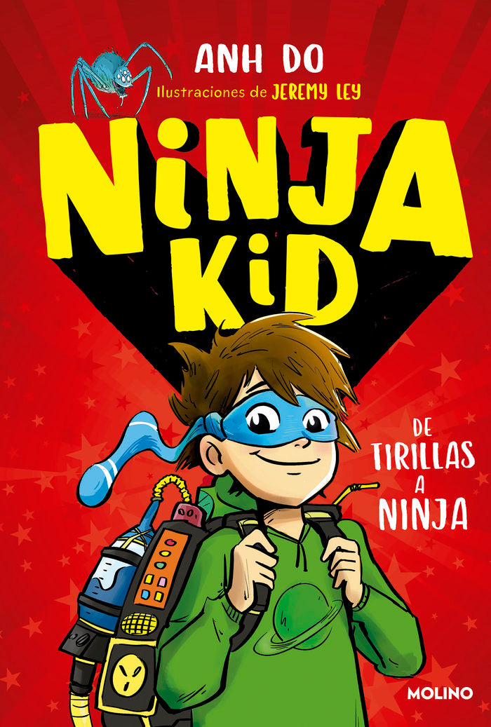 NINJA KID 1 - DE TIRILLAS A NINJA I Do, Anh I Molino I 9788427215030