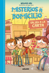MISTERIOS A DOMICILIO 5 - SALSEO A LA CARTA I Oro, Begoña I Molino I 9788427216211